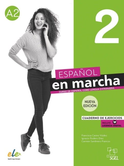 Español en marcha 2 - Nueva edición - Francisca Castro Viúdez, Carmen Sardinero Franco, Ignacio Rodero Díez