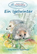 Cover-Bild zum Titel 'Fischer-Nagel Taschenbuch / Ein Igelwinter' von 'Heiderose Fischer-Nagel, Andreas Fischer-Nagel'