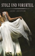 Cover-Bild zum Titel 'Stolz und Vorurteil' von 'Jane Austen'