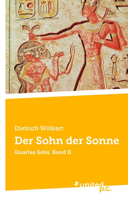 Der Sohn der Sonne - Dietrich Wölkert