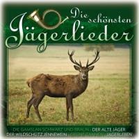 Die schönsten Jägerlieder - Various
