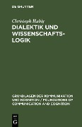 Cover-Bild zum Titel 'Dialektik und Wissenschaftslogik' von 'Christoph Hubig'