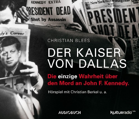 Der Kaiser von Dallas - Christian Blees