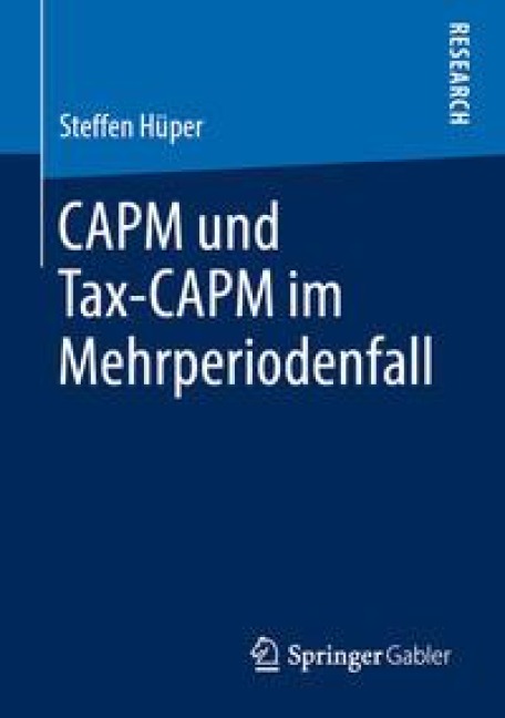 CAPM und Tax-CAPM im Mehrperiodenfall - Steffen Hüper