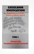 EXCELSIOR UNIFICATION - Hermor Lilia, Konrad Stawiarski