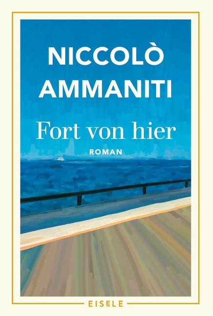 Fort von hier - Niccolò Ammaniti