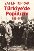 Cover-Bild zum Titel 'Türkiyede Popülizm 1908-1923' von 'Zafer Toprak'