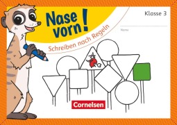 Cover-Bild zum Titel 'Nase vorn! - Deutsch 3. Schuljahr - Schreiben nach Regeln' von 'Annemarie Rendtorff-Roßnagel'
