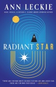 Cover-Bild zum Titel 'Radiant Star' von 'Ann Leckie'