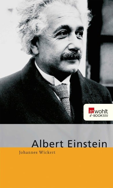 Albert Einstein - Johannes Wickert