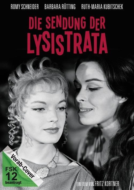 Die Sendung der Lysistrata - Aristophanes, Fritz Kortner, Herbert Brün