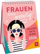 Wochenkalender 2026: Frauen sind großartig! Von perfekt war nie die Rede - 