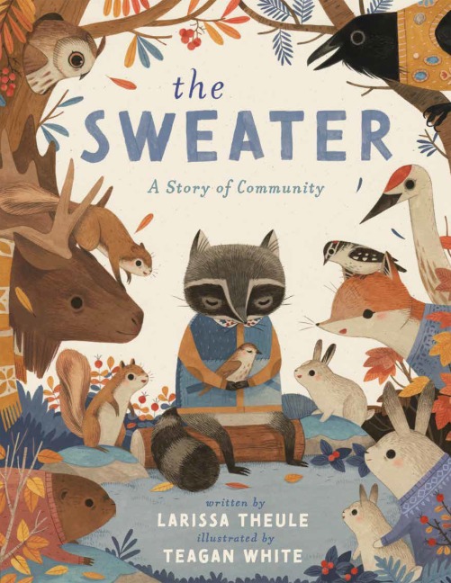 The Sweater - Larissa Theule