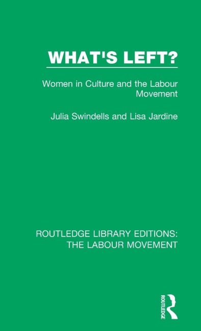 What's Left? - Julia Swindells, Lisa Jardine