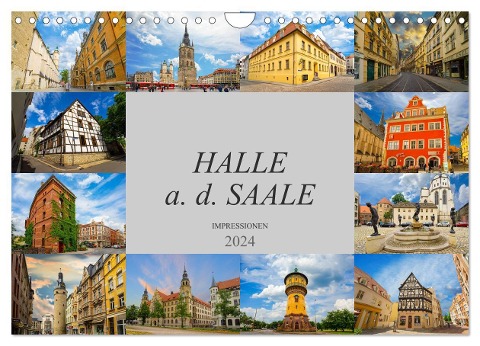 Halle a. d. Saale Impressionen (Wandkalender 2024 DIN A4 quer), CALVENDO Monatskalender - Dirk Meutzner