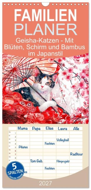 Familienplaner 2027 - Geisha-Katzen - Mit Blüten, Schirm und Bambus im Japanstil mit 5 Spalten (Wandkalender, 21 x 45 cm) CALVENDO - Anja Frost