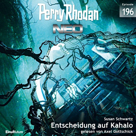 Perry Rhodan Neo 196: Entscheidung auf Kahalo - Susan Schwartz