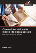 Cover-Bild zum Titel 'Concezione dell'asilo nido e ideologia sociale' von 'Flávio Urra'