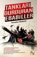 Tanklari Durduran Ebabiller - Ferudun Özdemir