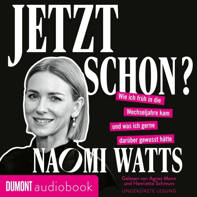 Jetzt schon? - Naomi Watts
