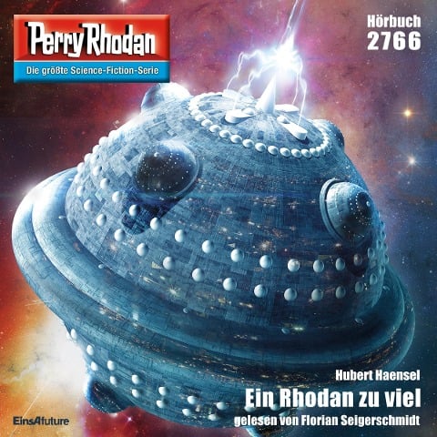 Perry Rhodan 2766: Ein Rhodan zu viel - Hubert Haensel