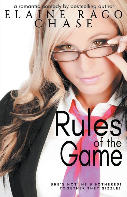 Rules Of The Game - Elaine Raco Chase