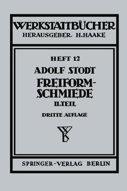 Freiformschmiede - A. Stodt