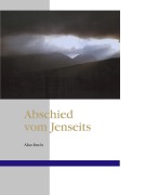 Cover-Bild zum Titel 'Abschied vom Jenseits' von ''