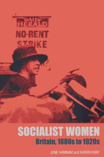 Socialist Women - June Hannam, Karen Hunt