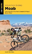 Cover-Bild zum Titel 'Mountain Biking Moab' von 'David Crowell'