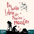 Cover-Bild zum Titel 'Das zweite Leben des Monsieur Moustier (Ungekürzt)' von 'Aude Le Corff'