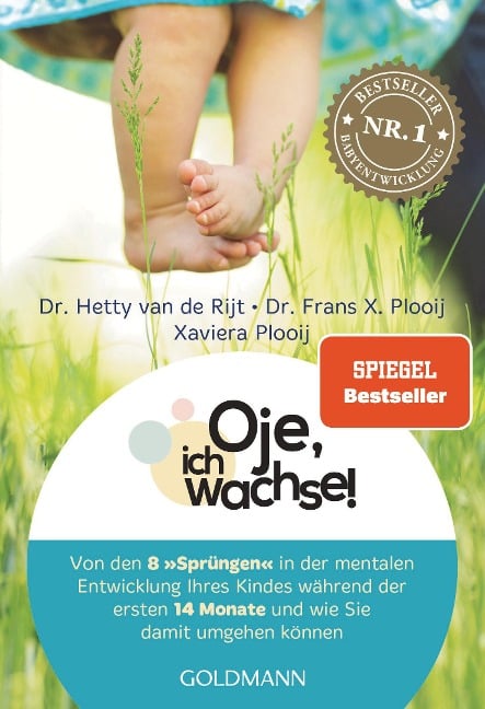 Oje, ich wachse! - Hetty van de Rijt, Xaviera Plooij, Frans X. Plooij