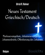 Cover-Bild zum Titel 'Neues Testament Griechisch/Deutsch' von 'Ulrich R. Rohmer'