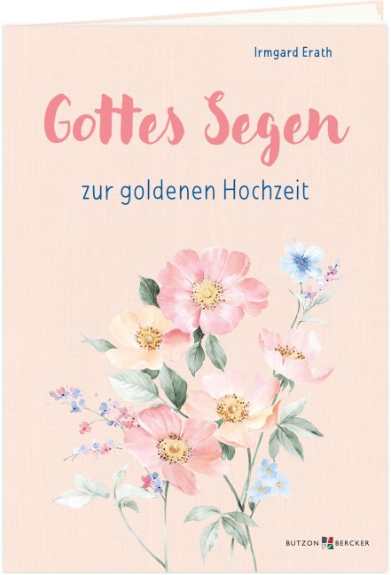 Gottes Segen zur goldenen Hochzeit - Irmgard Erath
