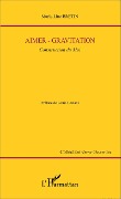 Cover-Bild zum Titel 'Aimer-gravitation' von 'Bretin'