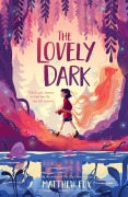 Cover-Bild zum Titel 'The Lovely Dark' von 'Matthew Fox'