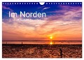 Im Norden - An der Nordsee in Deutschland (Wandkalender 2024 DIN A4 quer), CALVENDO Monatskalender - Roland Störmer