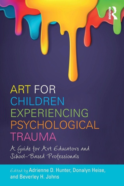Art for Children Experiencing Psychological Trauma - 