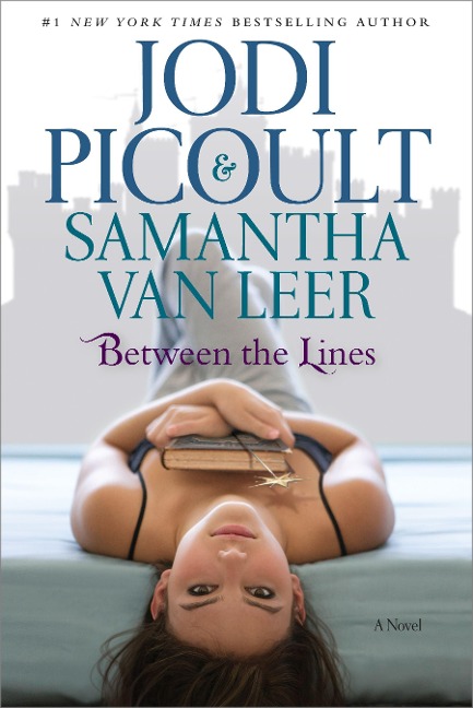 Between the Lines - Jodi Picoult, Samantha van Leer
