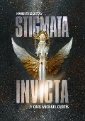 Cover-Bild zum Titel 'Stigmata Invicta (Knights 15 13, #1)' von 'Carl Michael Curtis'