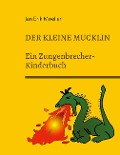 Cover-Bild zum Titel 'Der kleine Mucklin' von 'Jan Erik Moeller'