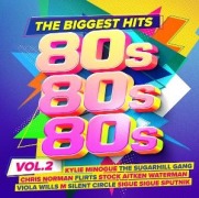 80s 80s 80s - The Biggest Hits Vol. 2 - Various