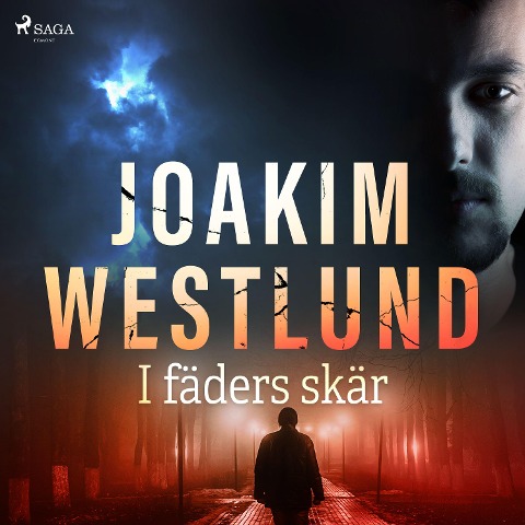 I fäders skär - Joakim Westlund