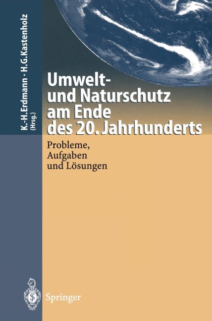Umwelt-und Naturschutz am Ende des 20. Jahrhunderts - 