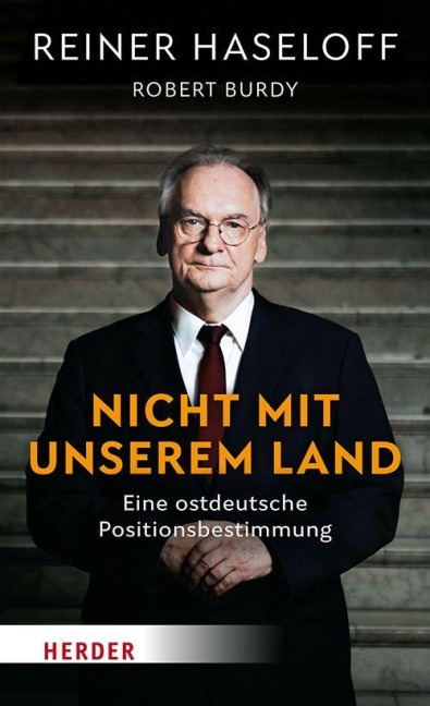Nicht mit unserem Land - Reiner Haseloff