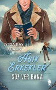 Cover-Bild zum Titel 'Asik Erkekler Söz Ver Bana' von 'Lyssa Kay Adams'