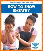 Cover-Bild zum Titel 'How to Show Empathy' von 'Golriz Golkar'