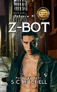 Cover-Bild zum Titel 'Z-Bot (Xi Force, #1)' von 'S. C. Mitchell'