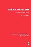 Soviet Socialism - L. G. Churchward