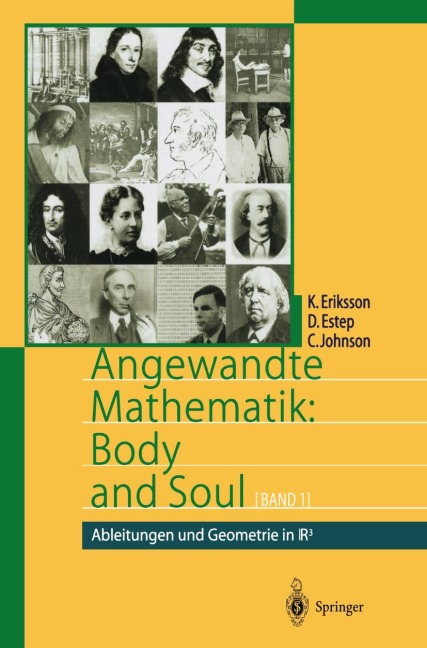 Angewandte Mathematik: Body and Soul - Kenneth Eriksson, Claes Johnson, Donald Estep